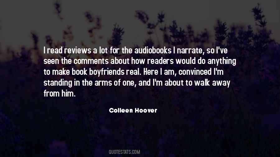 I Would Walk Away Quotes #1393003