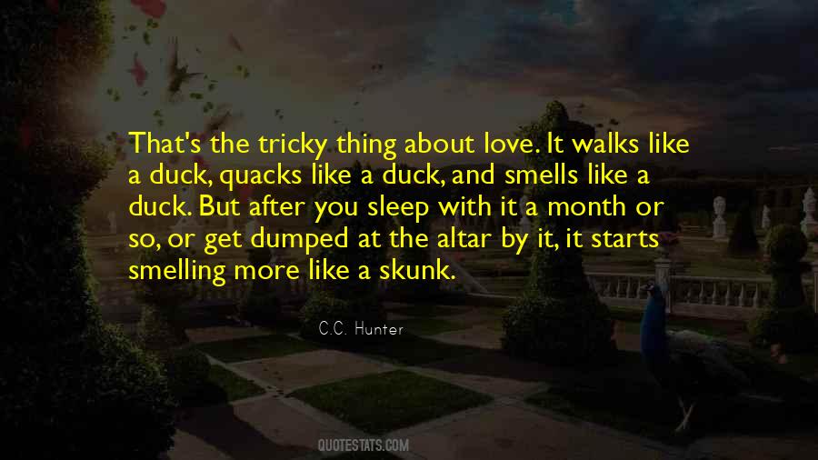 If It Walks Like A Duck Quotes #1072384