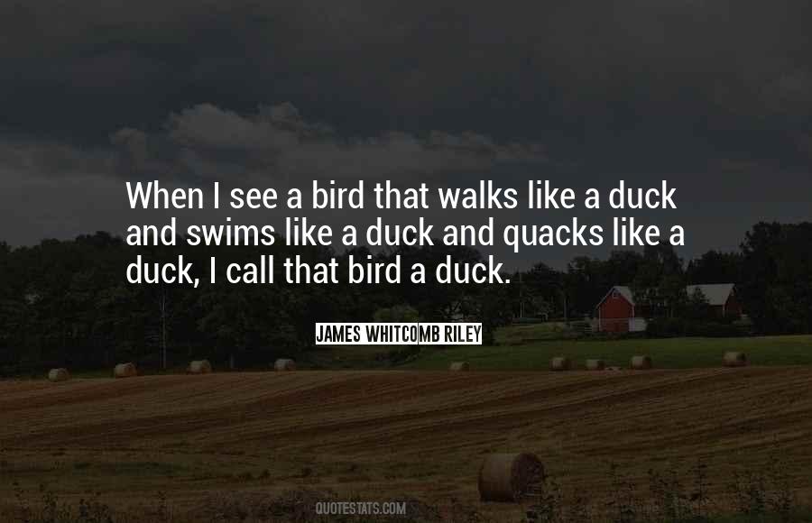 If It Walks Like A Duck Quotes #868735