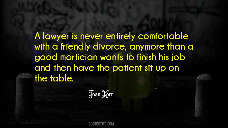 Lawyer Good Quotes #1014481