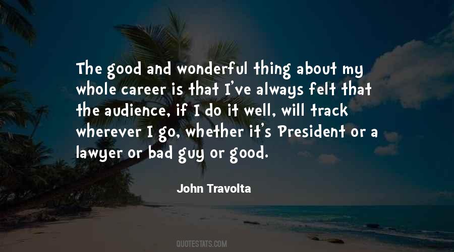 Lawyer Good Quotes #1516082