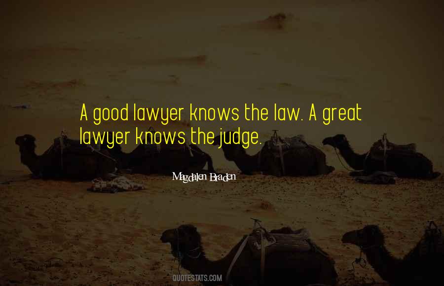 Lawyer Good Quotes #169121