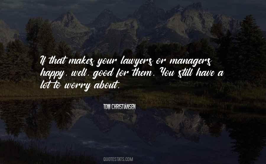 Lawyer Good Quotes #191200