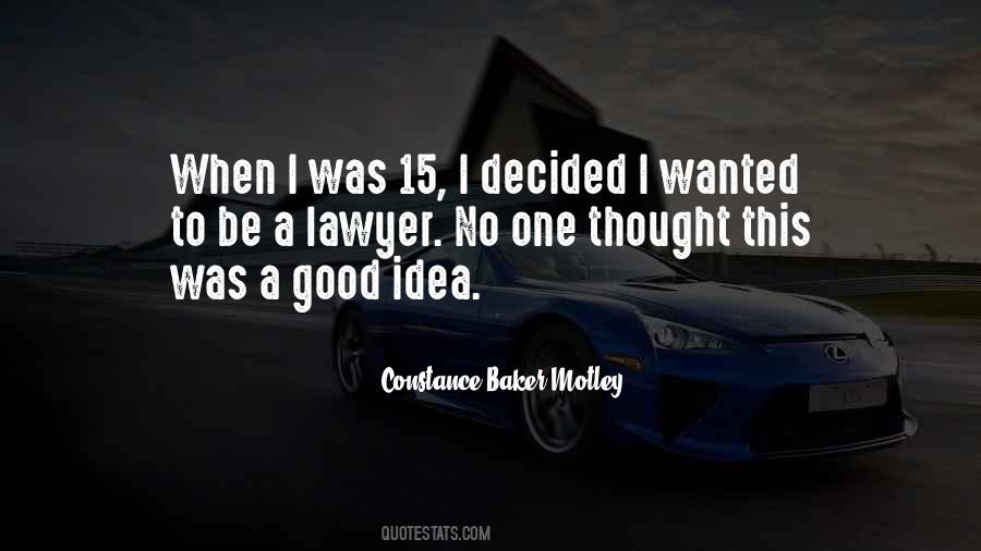 Lawyer Good Quotes #39402