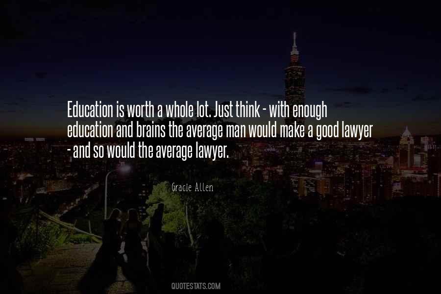 Lawyer Good Quotes #703436