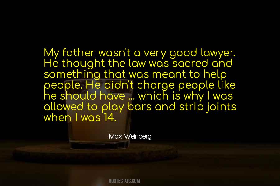Lawyer Good Quotes #802503