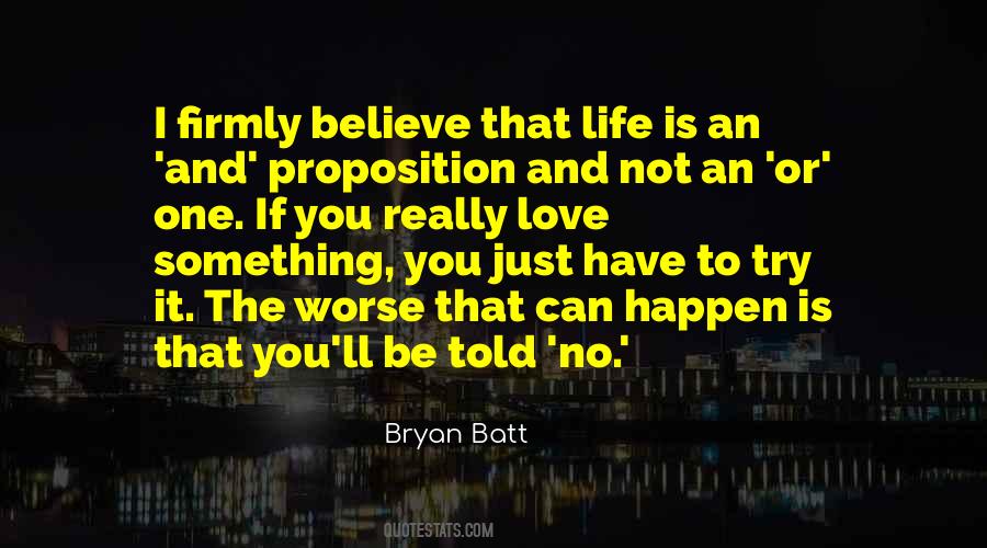 Just Try It Quotes #18686