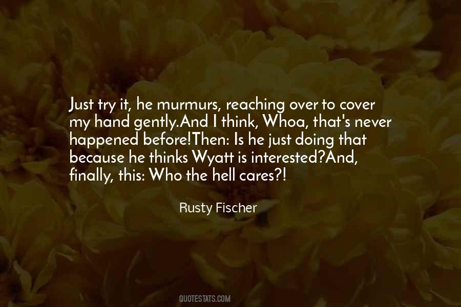 Just Try It Quotes #278359