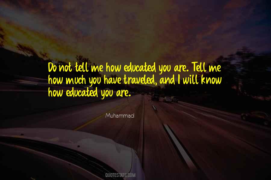 I Will Not Tell You Quotes #1630948