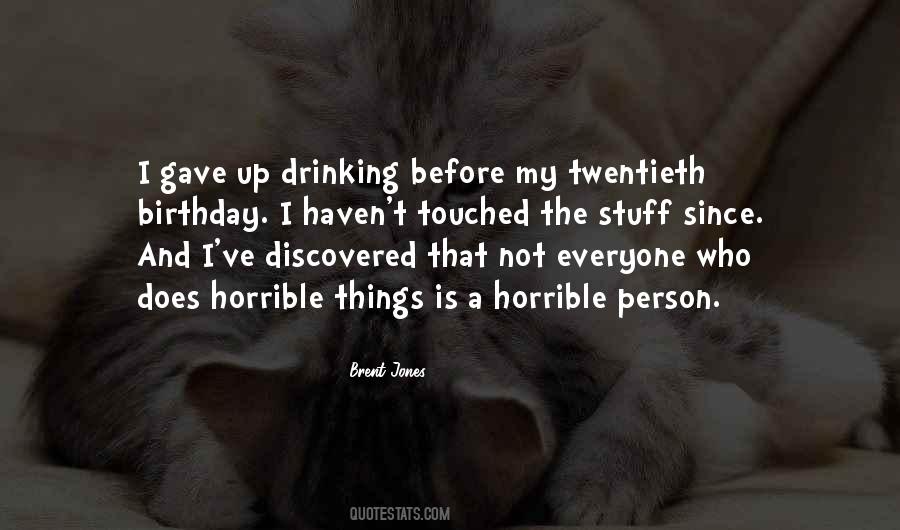 Quotes About A Horrible Person #1309232
