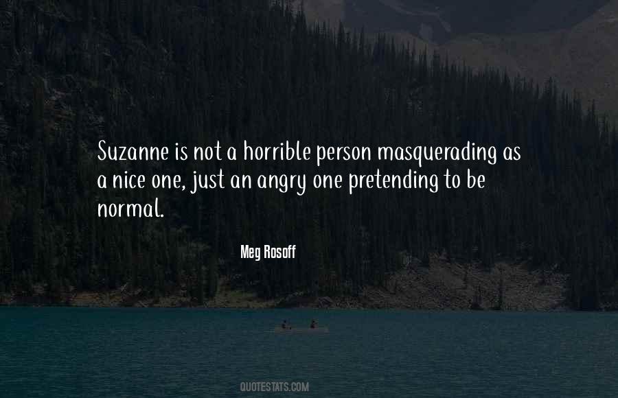 Quotes About A Horrible Person #345984