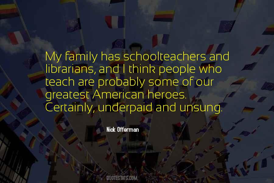Family Hero Quotes #699662