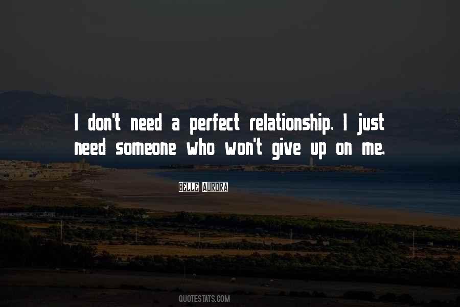 Perfect Someone Quotes #1538677