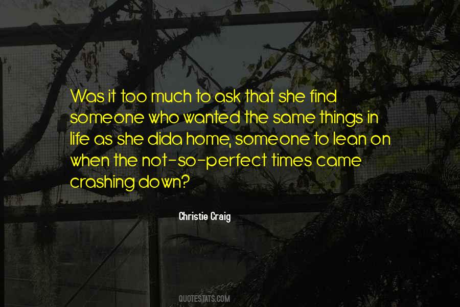 Perfect Someone Quotes #1725280