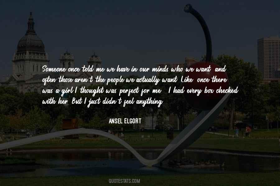 Perfect Someone Quotes #1853235