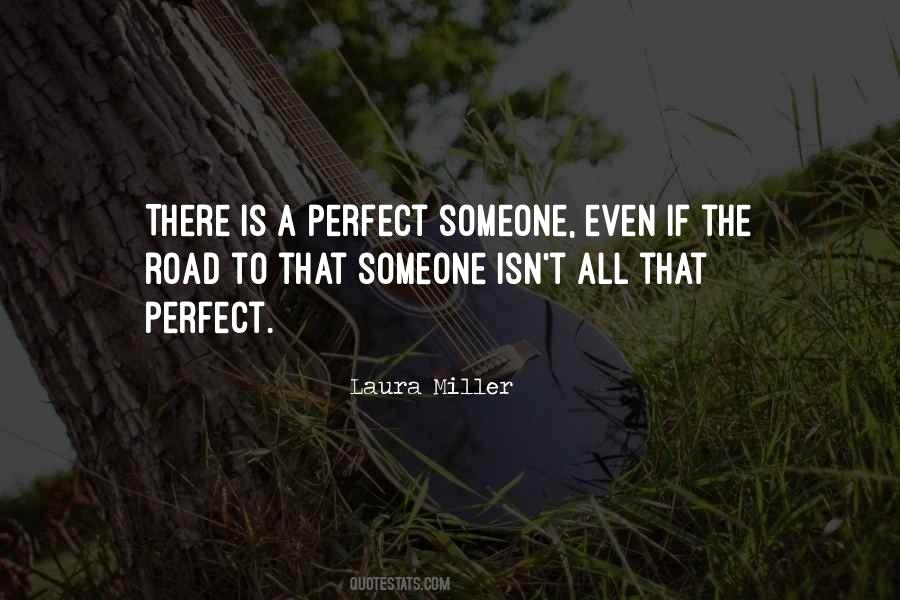 Perfect Someone Quotes #309781