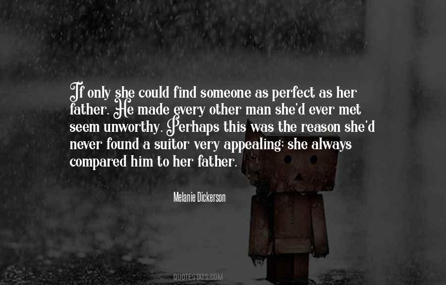 Perfect Someone Quotes #642697