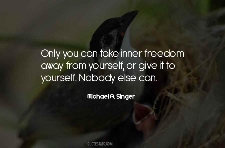 You Give Yourself Away Quotes #1067522