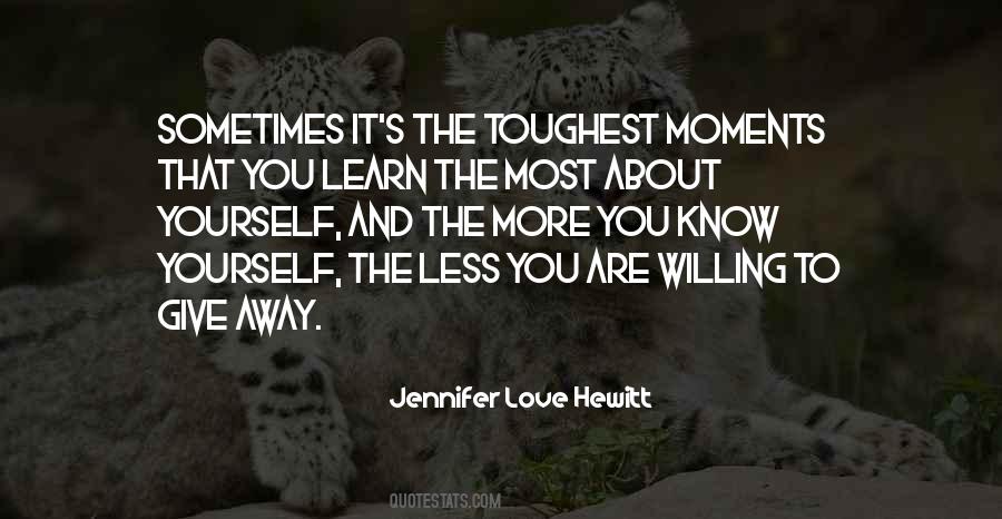 You Give Yourself Away Quotes #1157966