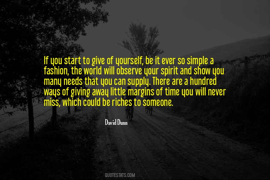 You Give Yourself Away Quotes #1856875
