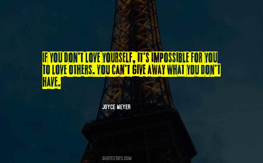 You Give Yourself Away Quotes #815999