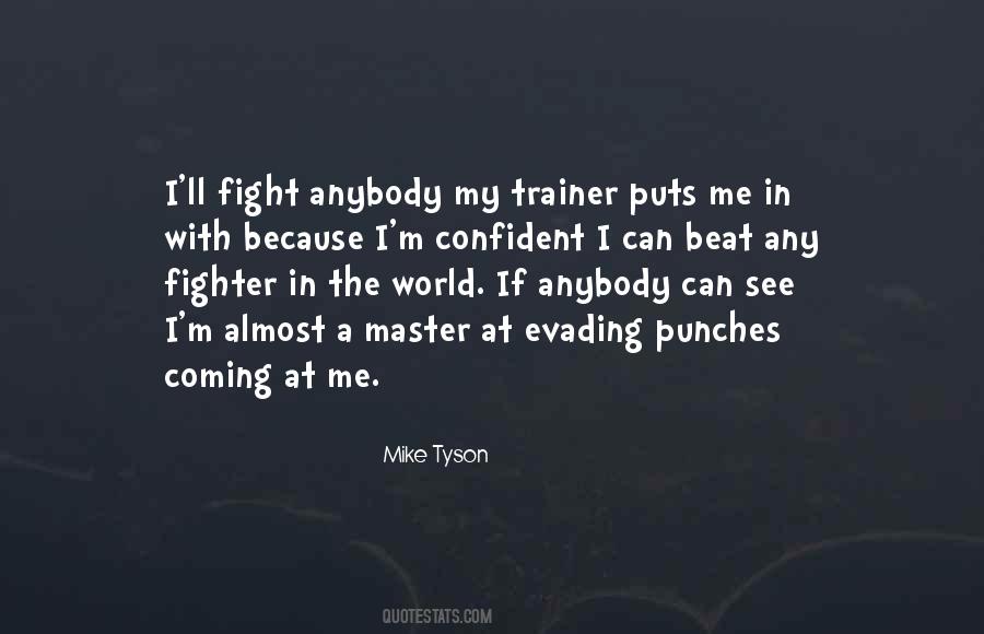 Quotes About The Fighter #63425