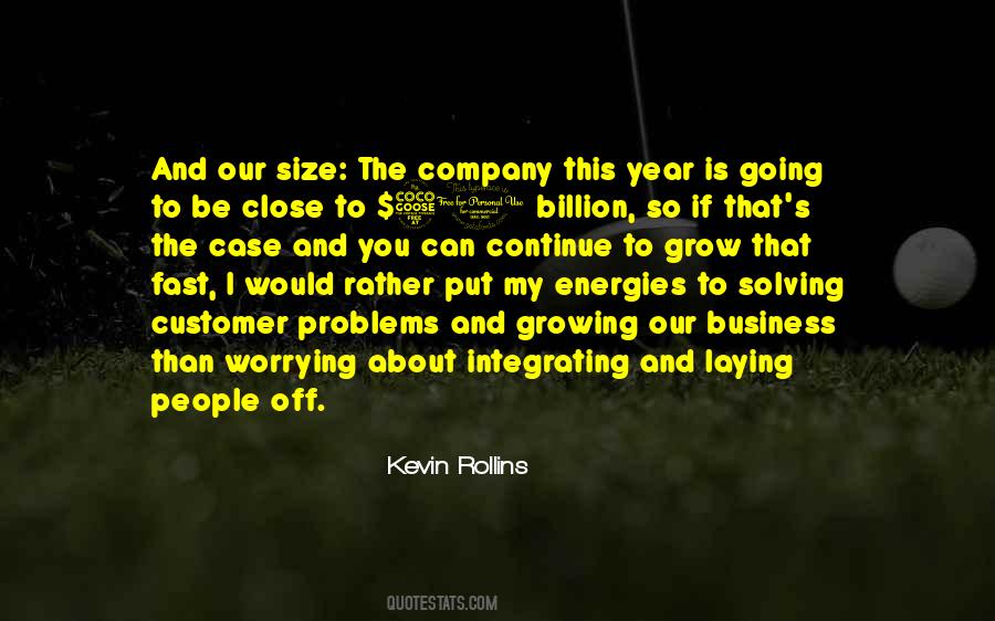 Growing Company Quotes #1844282