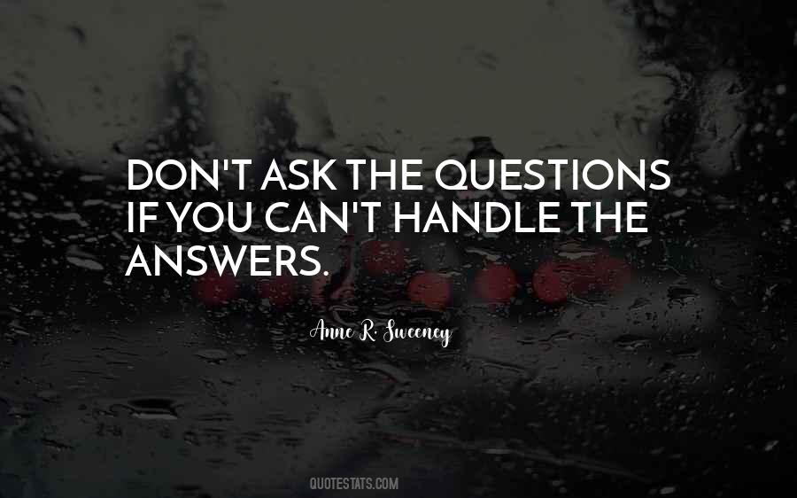 Quotes About The Questions #1193427