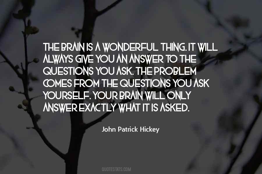 Quotes About The Questions #1212835