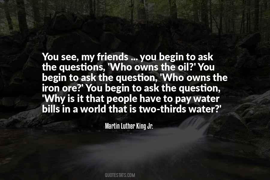 Quotes About The Questions #1320223