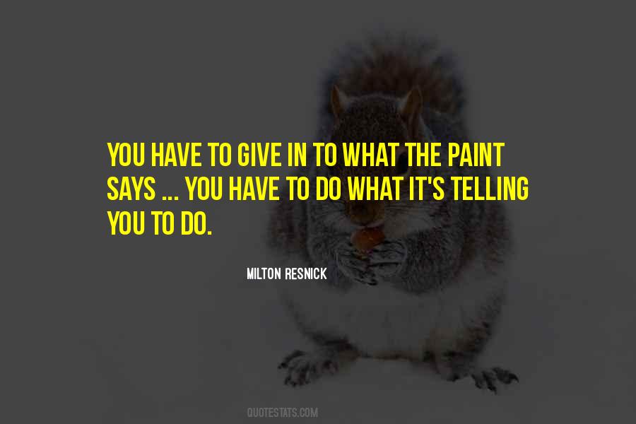 Quotes About The Paint #1150143