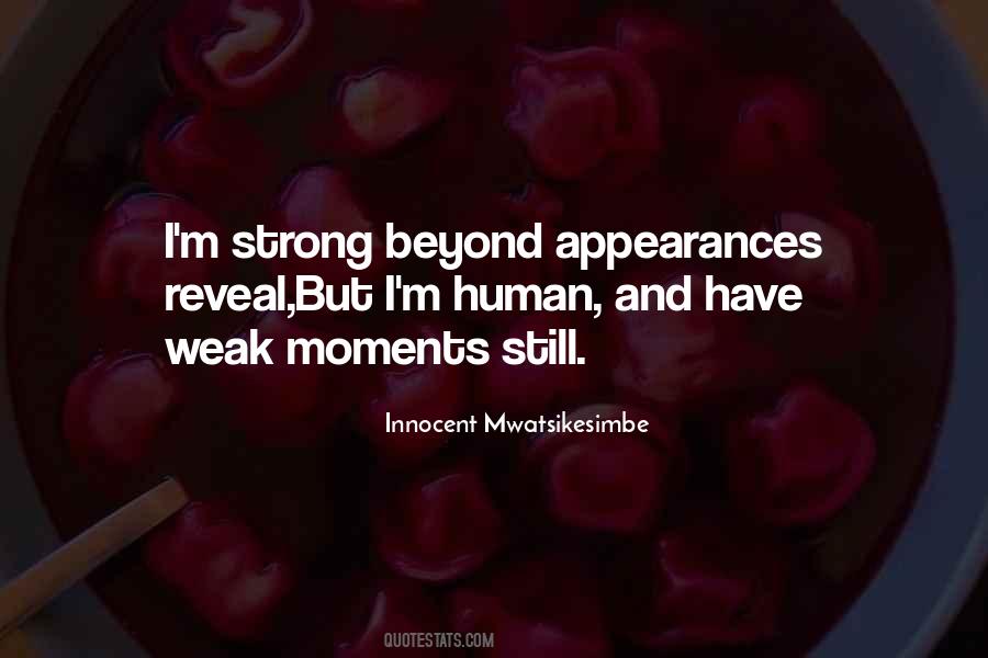 I Have Strength Quotes #1045422