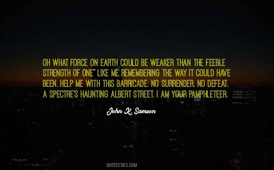 I Have Strength Quotes #1102257