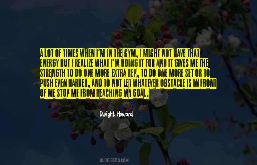 I Have Strength Quotes #655167
