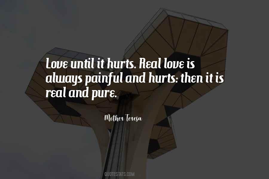 Love Is Always Painful Quotes #562331