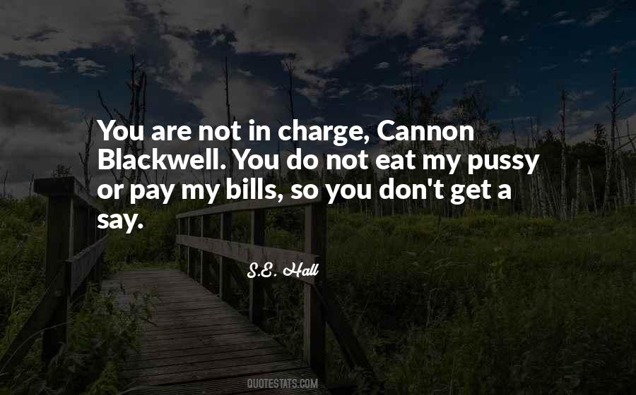 Pay My Bills Quotes #1139296