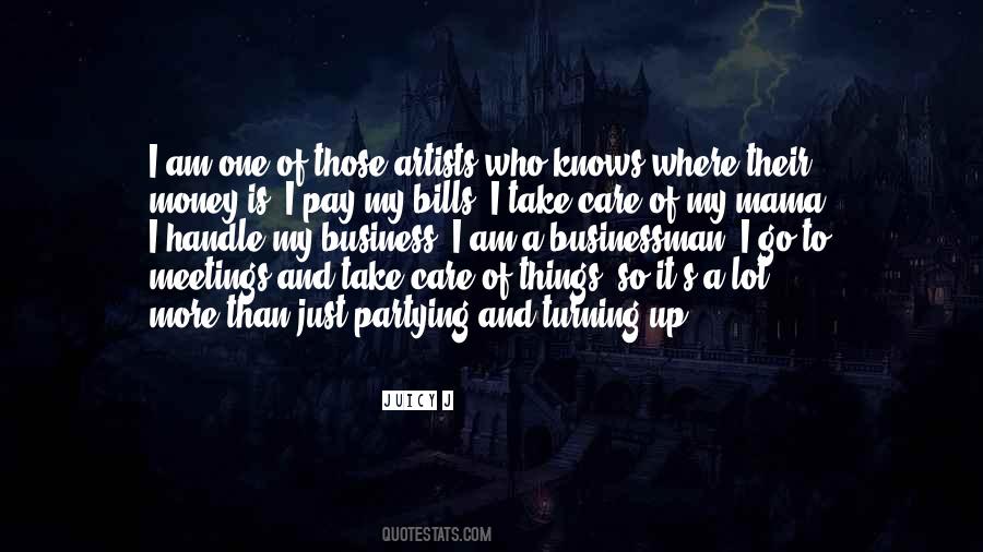 Pay My Bills Quotes #387588