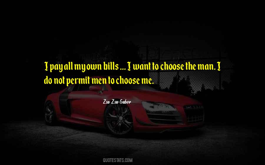 Pay My Bills Quotes #854465