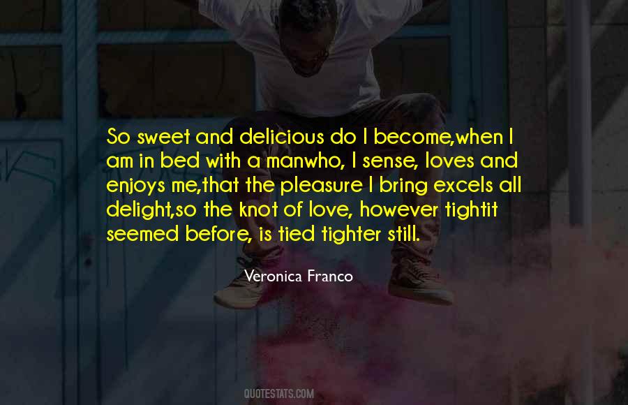 Quotes About A Sweet Man #442951