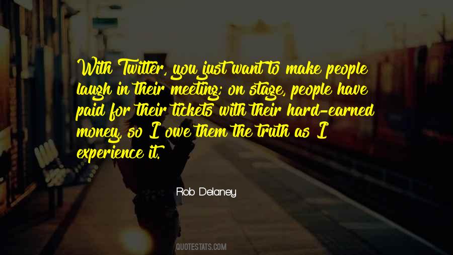 Just To Make You Laugh Quotes #1215610
