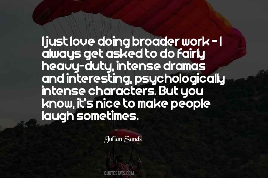 Just To Make You Laugh Quotes #974917