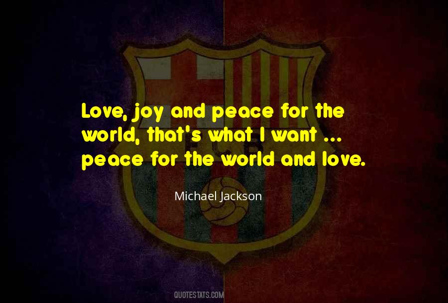 Love Joy And Peace Quotes #1326289