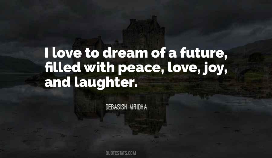 Love Joy And Peace Quotes #72502
