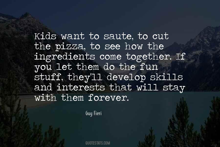 Pizza And You Quotes #1149908