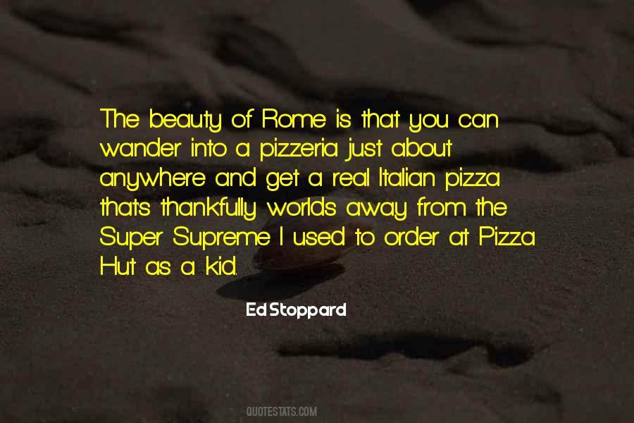 Pizza And You Quotes #1374041