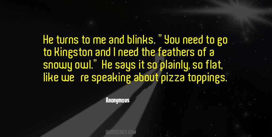 Pizza And You Quotes #184023