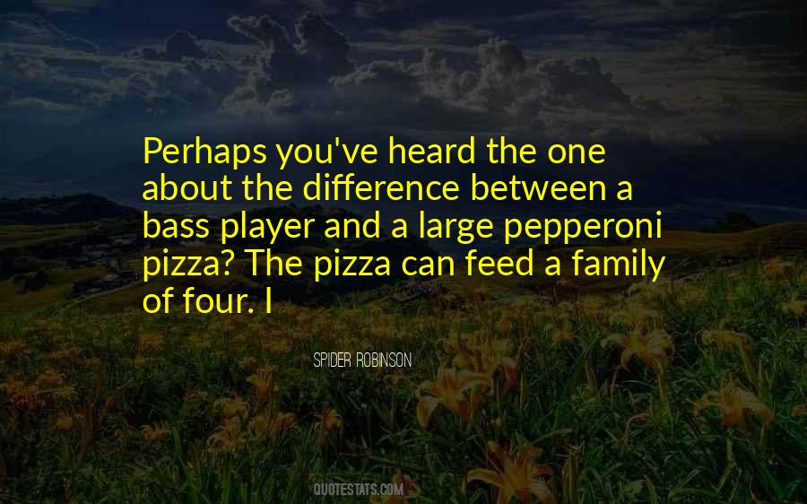 Pizza And You Quotes #371705