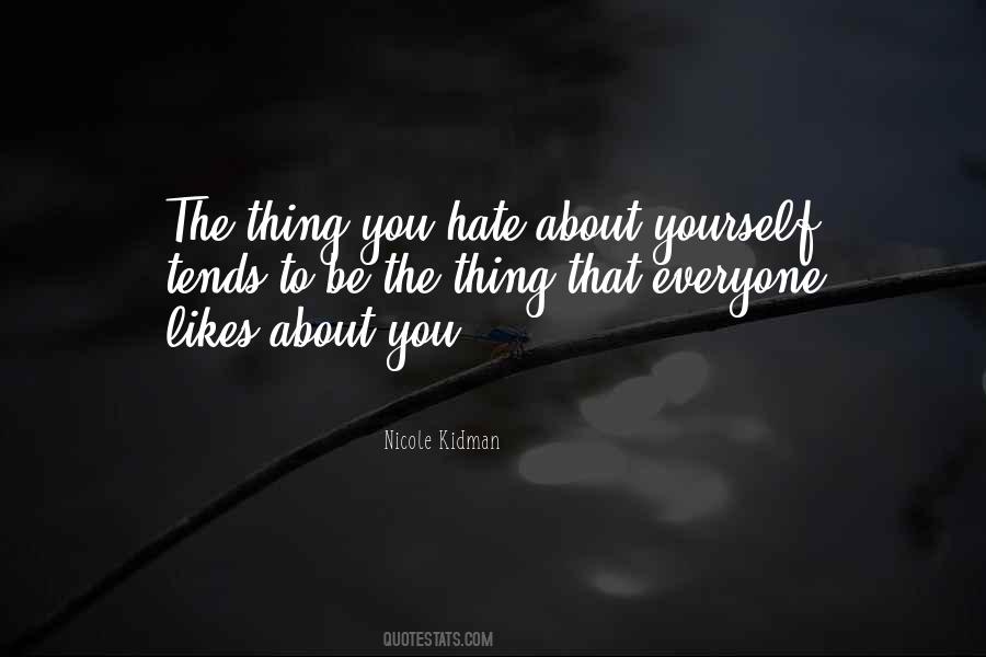 Everyone Likes You Quotes #1842574