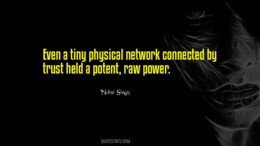 Power Of Network Quotes #338577