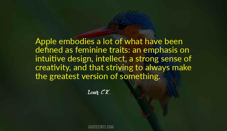 Quotes About Creativity Design #1374106